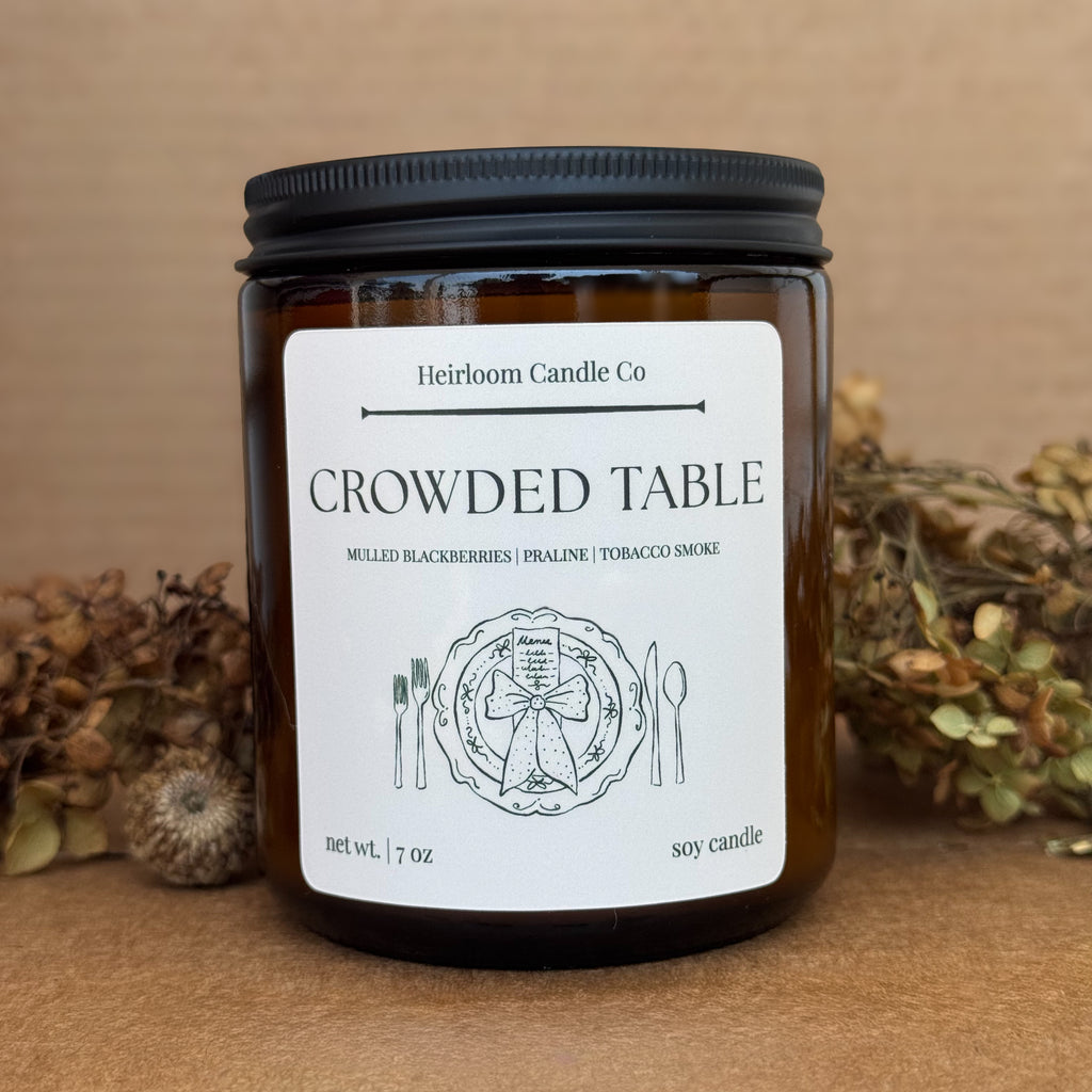Crowded Table || 7 OZ Soy Candle