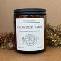 Crowded Table || 7 OZ Soy Candle