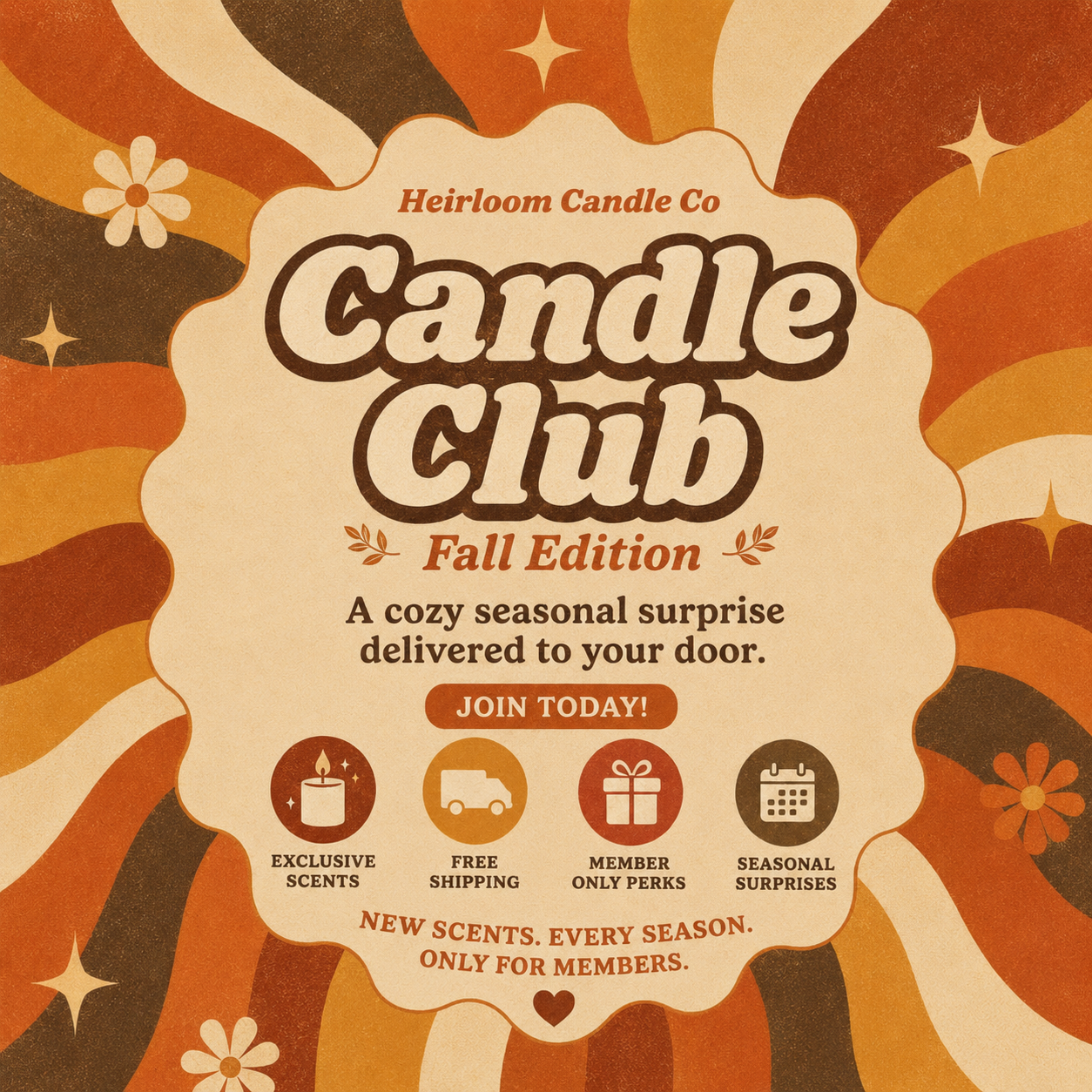 Heirloom Candle Club (Copy)