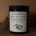 Meet Me at the Pumpkin Patch 7 OZ Soy Candle